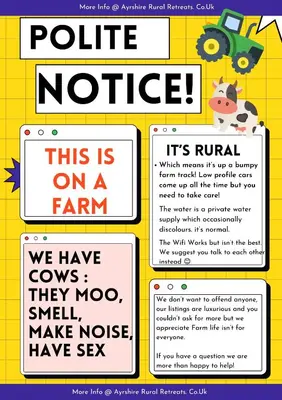 a group of signs that say police notice and a tractor at Alton Villa, Sleeps 12, Great for Families, Undercover Hotub & Games Room in Newmilns